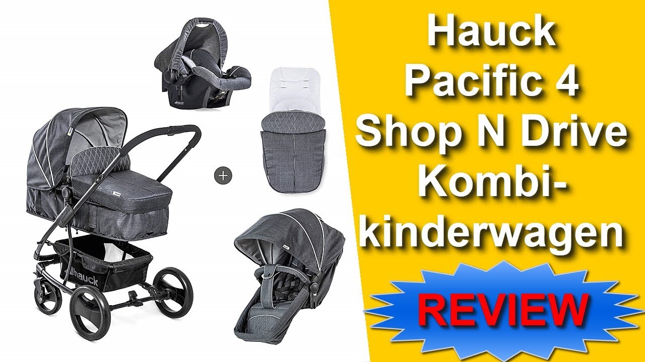 Hauck Pacific 4 Shop N Drive Kombikinderwagen günstig kaufen