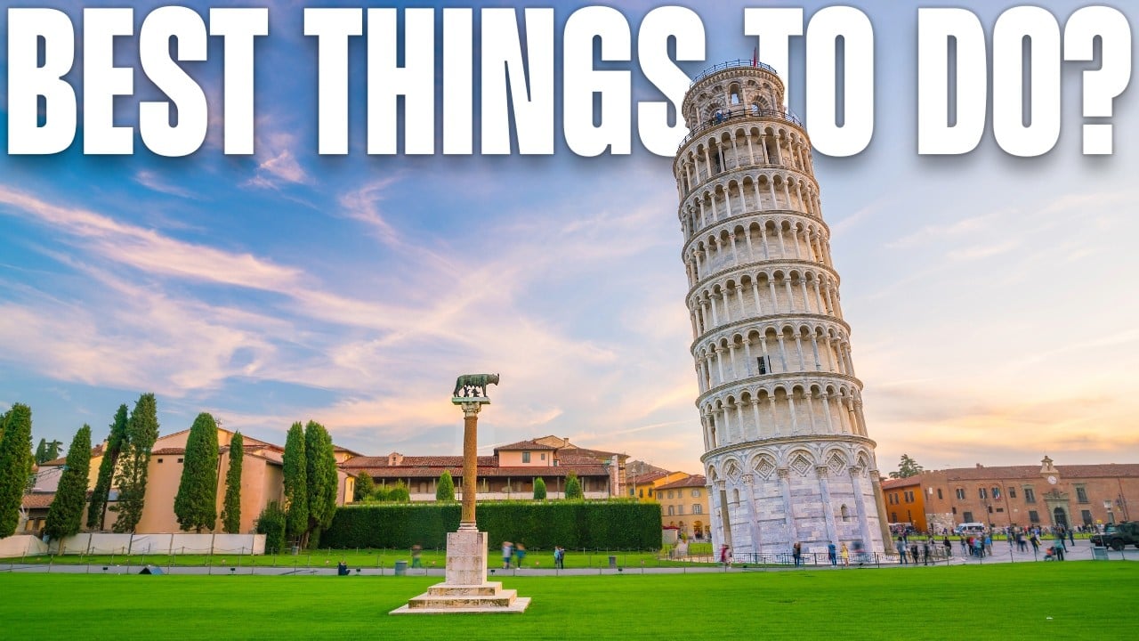 10 BEST Things To Do In Pisa | ULTIMATE Travel Guide