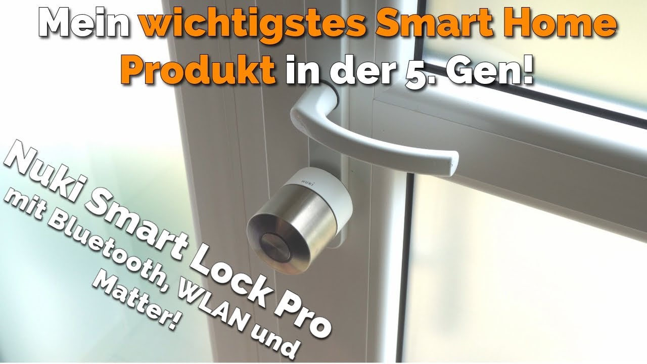Nuki Smart Lock Pro (5. Gen) im Test: Schneller, kompakter, besser