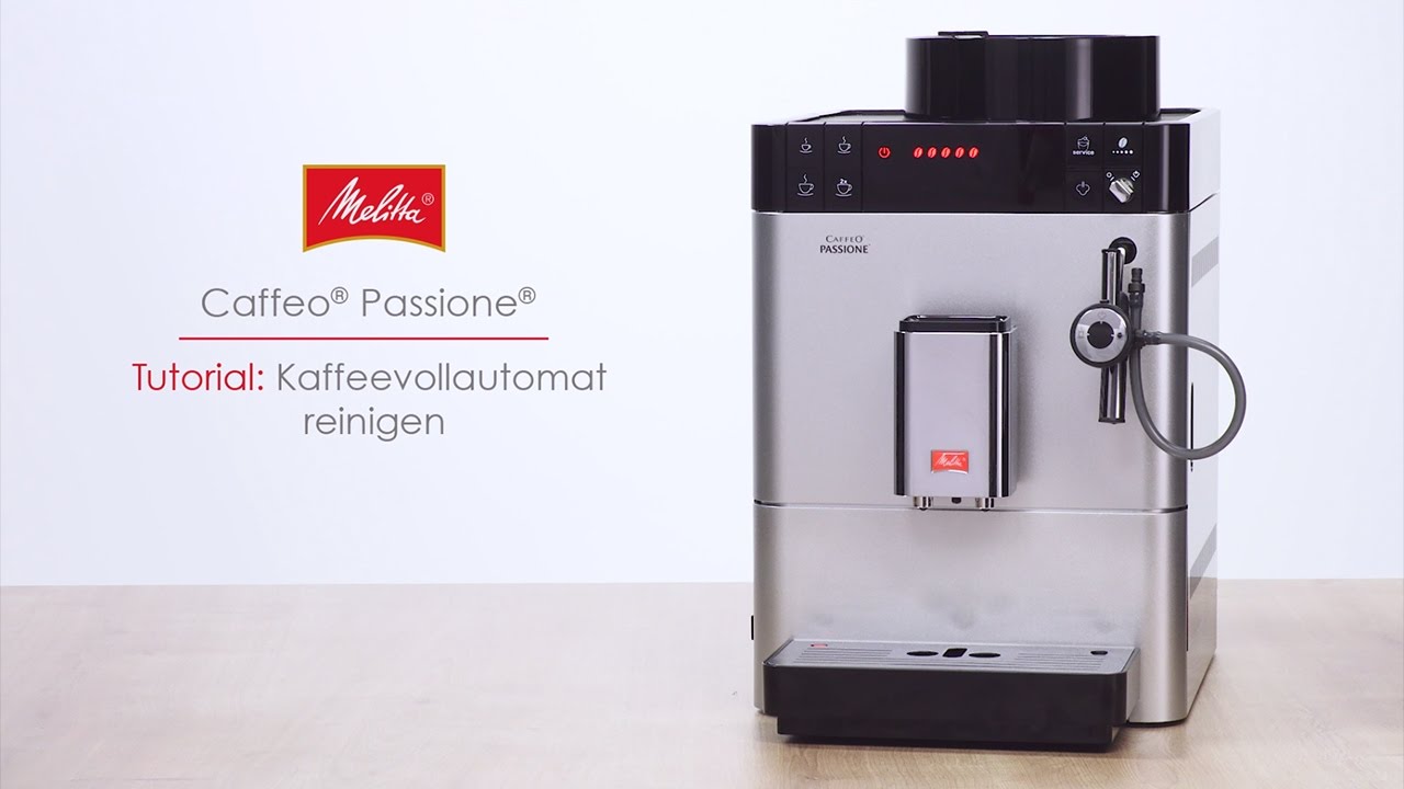 Melitta® Passione® - Tutorial Kaffeevollautomat reinigen