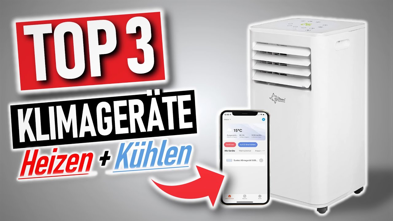 MOBILEN KLIMAGERÄTE HEIZEN + KÜHLEN | Top 3 mobile Klimageräte Heiiz und Kühlfunktion