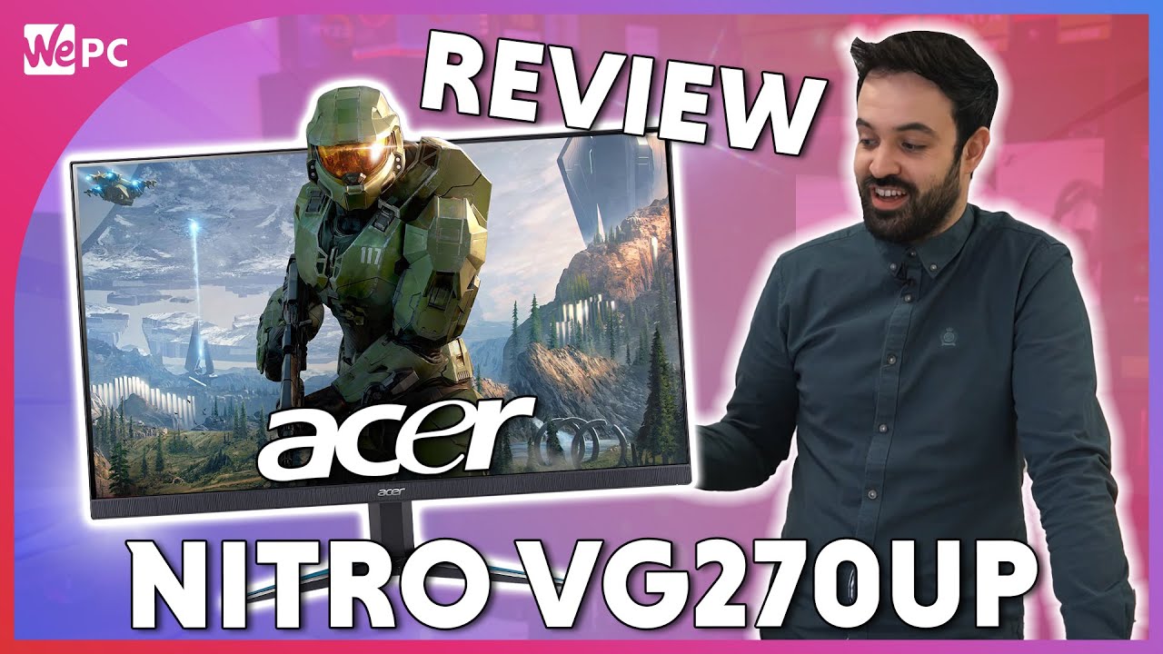 Acer Nitro VG270UP 1440p 144Hz IPS Gaming Monitor Review | WePC
