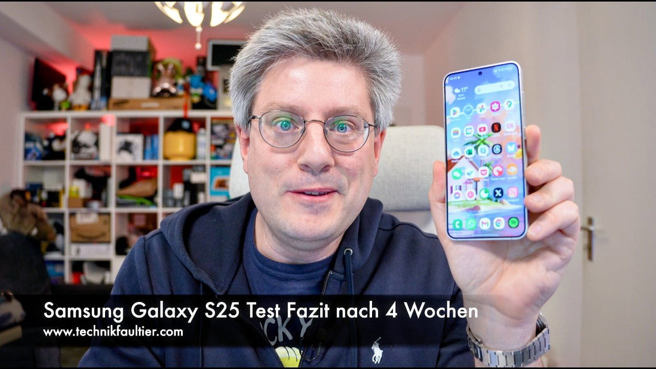 Samsung Galaxy S25 Test Fazit nach 4 Wochen