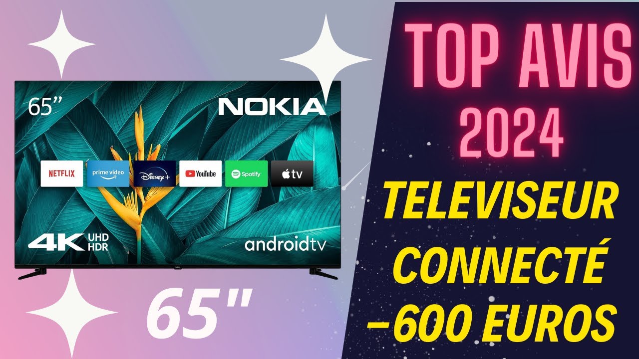 "Test Complet du Nokia 65 Pouces 4K UHD Smart Android TV UN65GV320I 2023 | Avis & Caractéristiques"