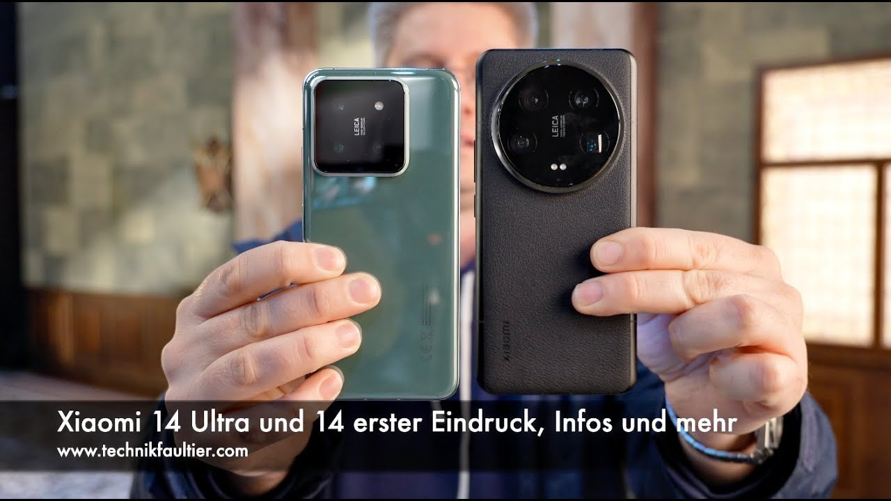 Xiaomi 14 Ultra und 14 erster Eindruck, Infos und mehr
