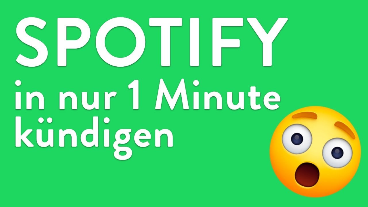 Spotify kündigen - in genau 1 Minute erledigt!