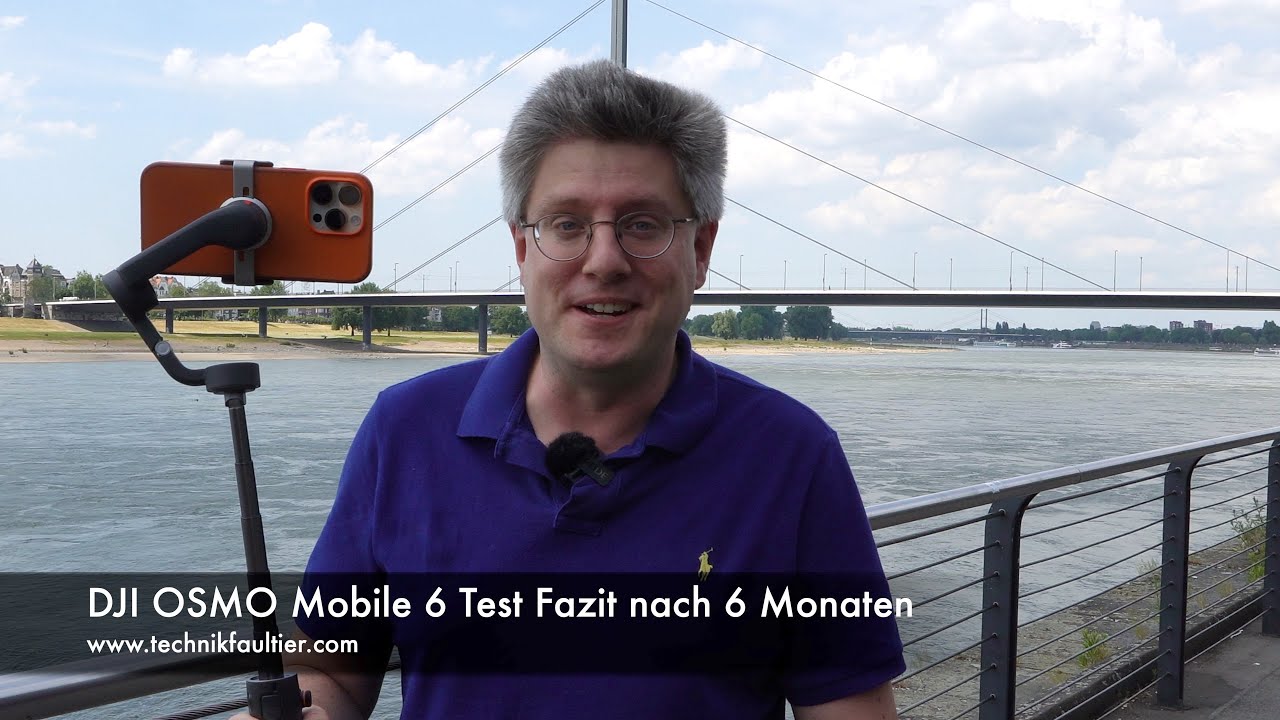 DJI Osmo Mobile 6 Test Fazit nach 6 Monaten