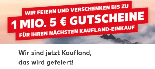 Kaufland 1 Mio. 5€-Gutscheine (Online-/Filial-Einkauf)