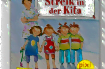 PIXI Buch Streik in der Kita