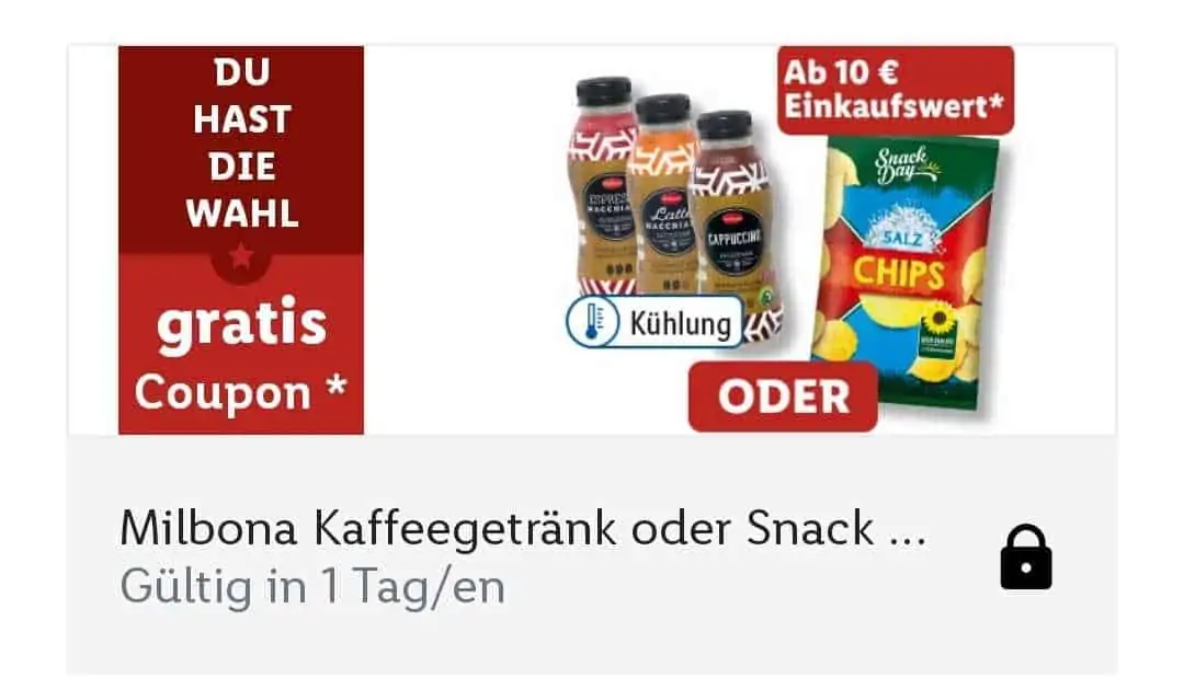 Gratis: SnackDays Chips oder Milbona Kaffeegetränk ab 10€ [Lidl Plus App]
