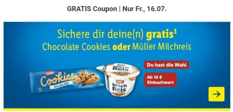 Gratis: „Chocolate Cookies“ oder „Müller Milchreis“ (Lidl plus App ab 10,00 € MBW)
