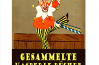 Gesammelte Kasperle Buecher Klassiker der Kinderliteratur  Kasperle auf Reisen Kasperle auf Burg