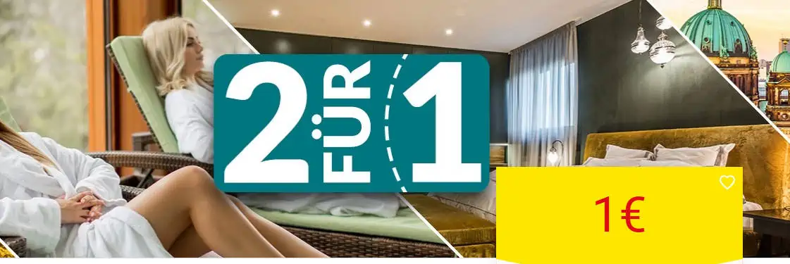 2für1 - Zwei Nächte buchen und für die Zweite Nacht nur 1,00 € zahlen