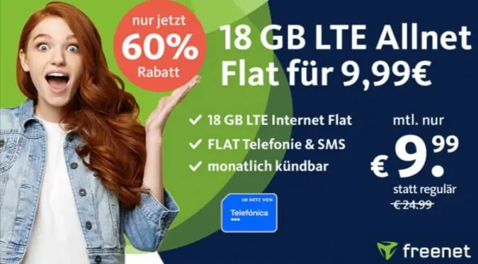 Freenet Telefónica LTE 18 GB (Allnet-Flat, SMS-Flat, mtl. kündbar) für 9,99 € mtl. /19,99 € Einmalig