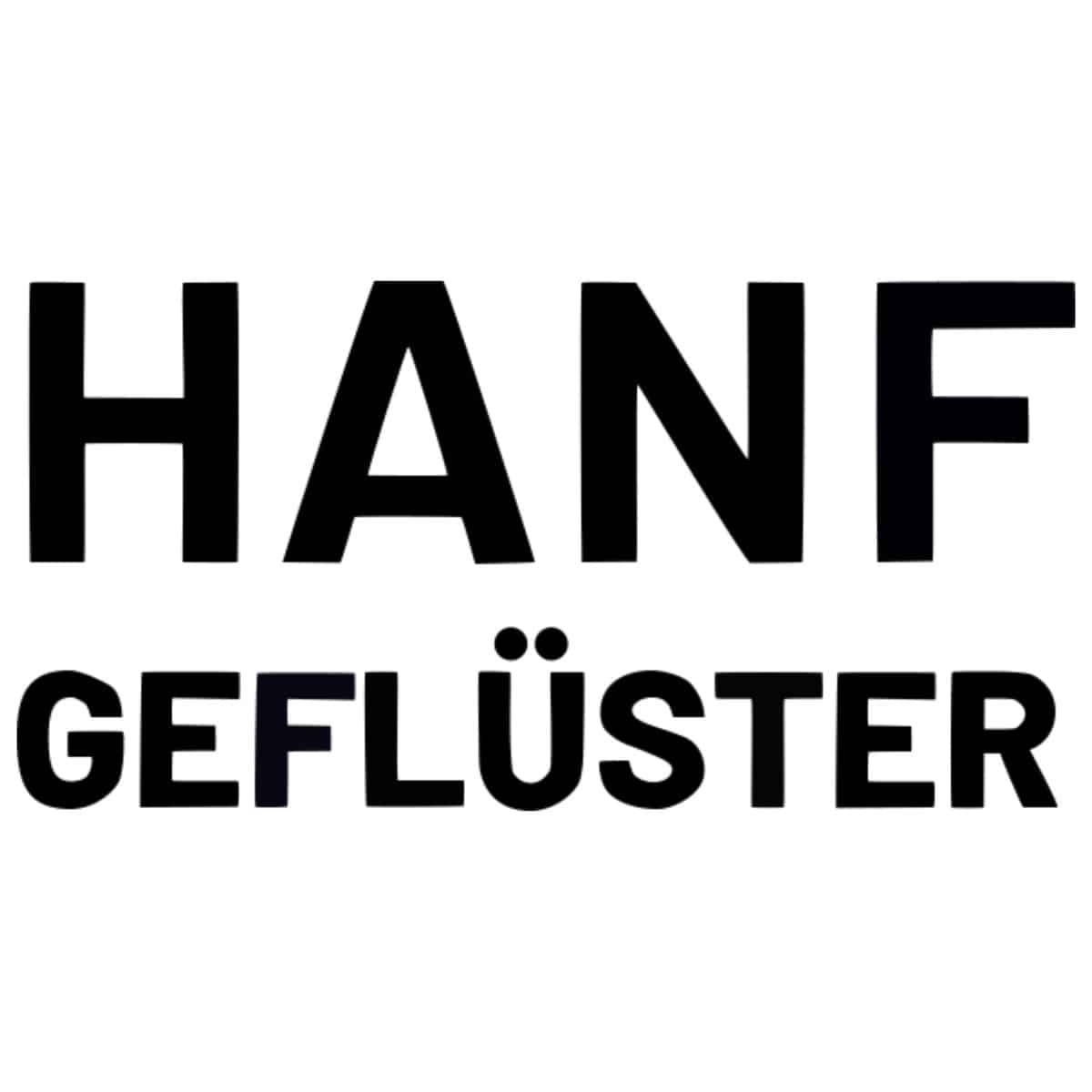 Hanf Geflüster Newsletter