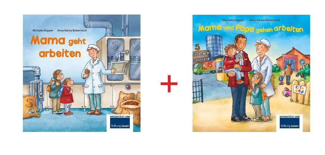 Bundesagentur für Arbeit – Kinderbücher „Mama geht arbeiten“ & „Mama und Papa gehen arbeiten“ – als gratis Download