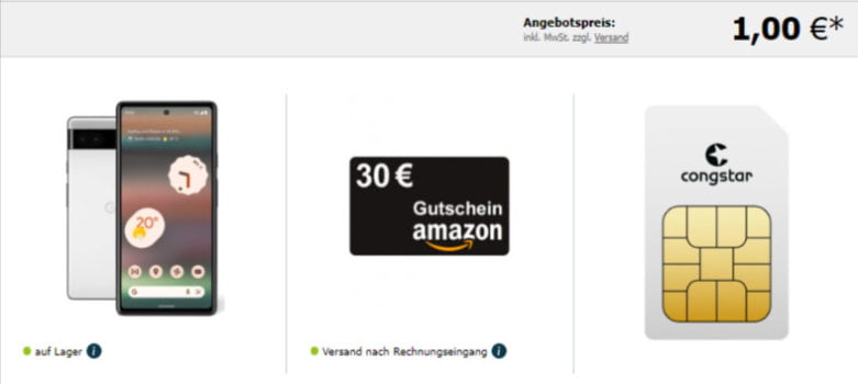 Congstar Allnet Flat Aktion mit Pixel 6a und 30E Amazon Gutschein