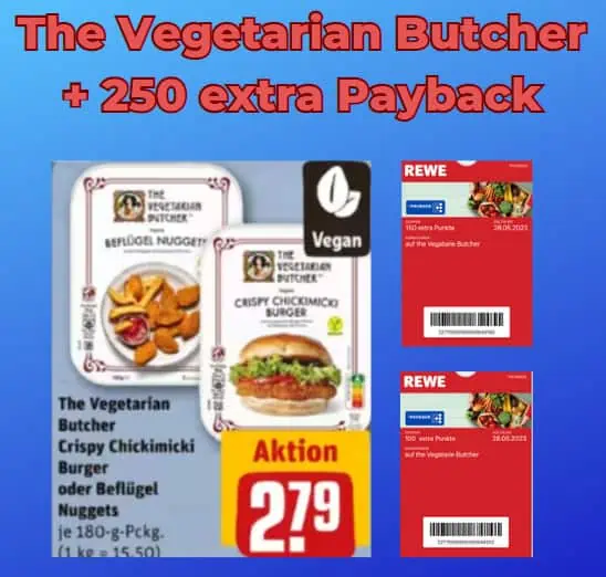 The Vegetarian Butcher für 2,79 € + 250 extra Paybackpunkte [REWE] rechnerisch 0,14 €!