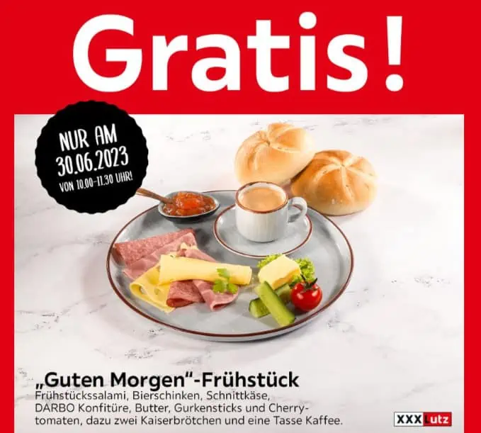 Gratis Frühstück 🍴🍳🥐 bei XXXLutz am 30.06.2023