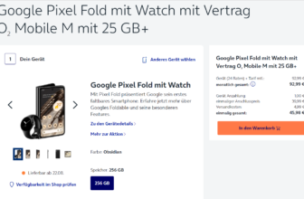 Google Pixel Fold + Google Watch mit O Mobile M Boost + GB