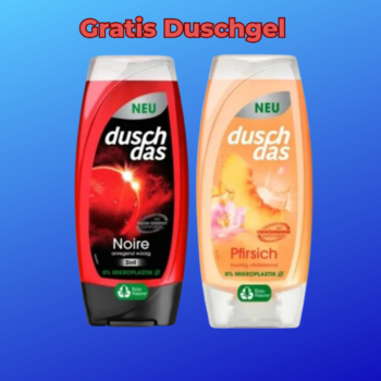 Zwei Duschdas-Duschgelflaschen auf blauem Grund. Die linke ist „Noire“ in einer roten Flasche, die rechte ist „Pfirsich“ in einer orangefarbenen Flasche. Darüber steht in fettem roten Text „Gratis Duschgel“. Diese finden Sie in Ihrem örtlichen REWE-Markt.