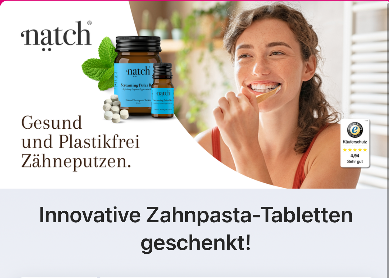 Gratis: Natch Zahnpasta-Tabletten [Telekom Kunden- Mein Magenta App]