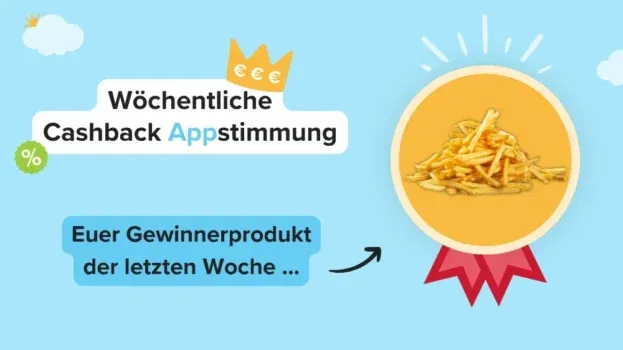 Cashback auf Pommes