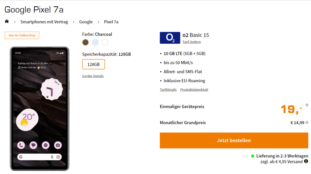 Google Pixel 7A + O2 Basic 15 Mit 10 Gb Lte