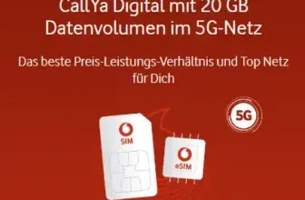 Vodafone Prepaid CallYa 20 GB für 20€ im 5G Netz (ohne Vertrag)