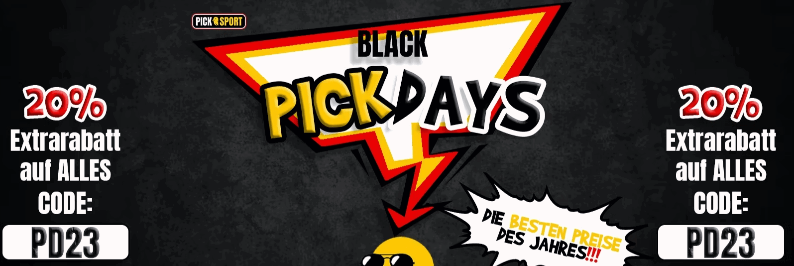 Picksport Black Friday: 20 % Extra-Rabatt auf alles