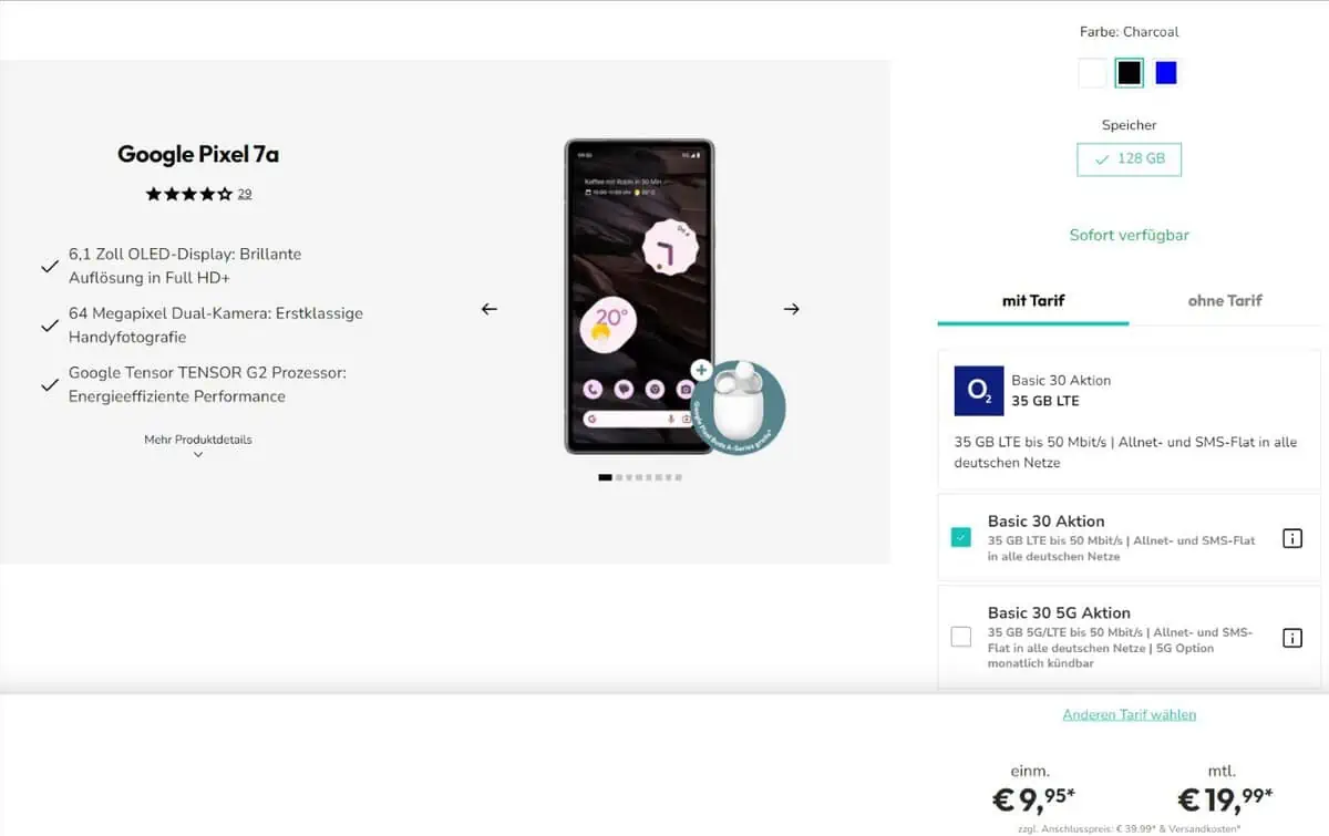 Sparhandy: Google Pixel 7a + Google Pixel Buds A-Series + o2 Basic 30 35 GB LTE für 19,99 € / Monat + 56,93 € einmalig