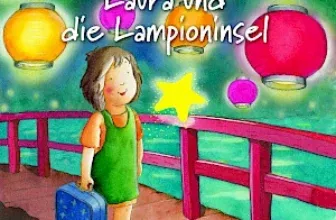 Gratis Hörspiel Laura und die Lampioninsel