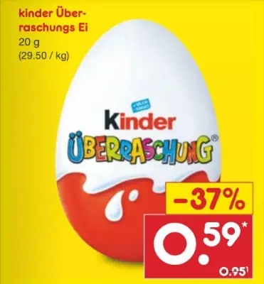KINDER Überraschungs-Ei für 0,59 € (Netto MD ab 27. bis 30.3.)