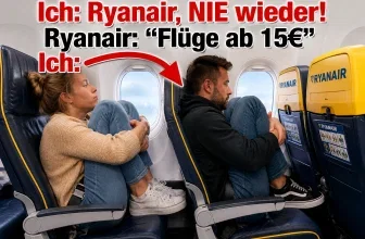 Ein Paar sitzt unbequem in engen Flugzeugsitzreihen, darüber Text: Ich: Ryanair, NIE wieder! Ryanair: "Flüge ab 15€"