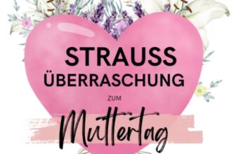 Überraschungsstrauß zum Muttertag