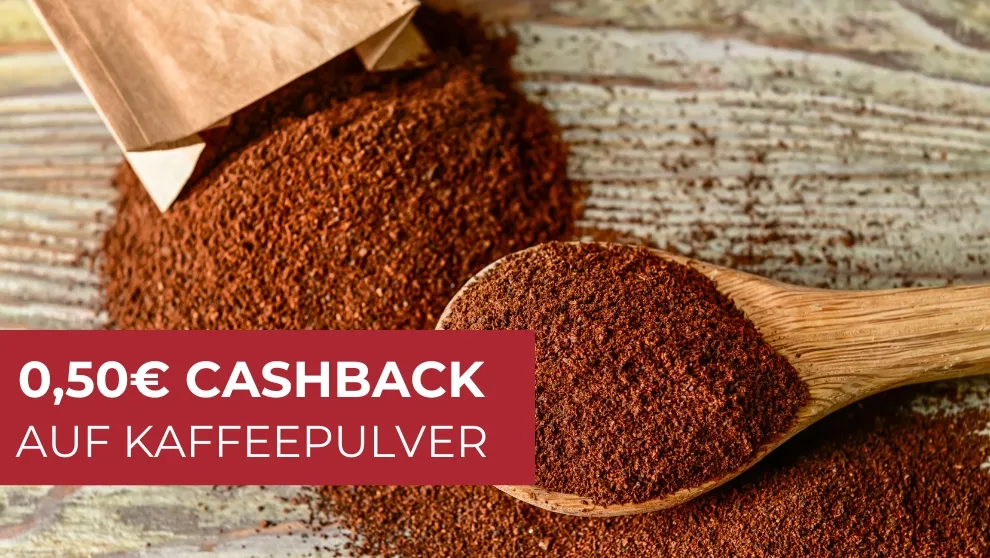 Cashback Auf Kaffeepulver