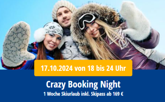 Crazy-Booking-Night-Skiurlaub-Winterurlaub-zum-Sparpreis-SnowTrex-10-17-2024 06 33 PM