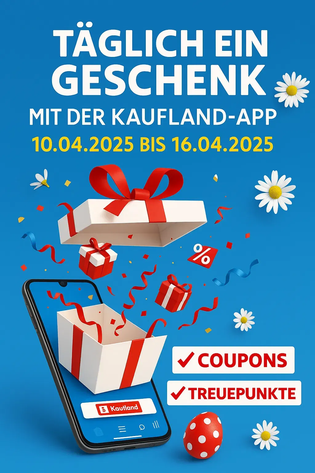 Taeglich Ein Geschenk Mit Der Kaufland App