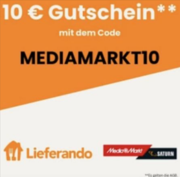 Lieferando-10€-Rabatt-bei-Saturn-und-Media-Markt