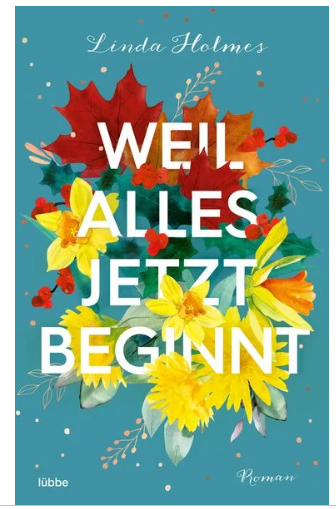 -Weil-Alles-Jetzt-Beginnt-Von-Linda-Holmes-Taschenbuch