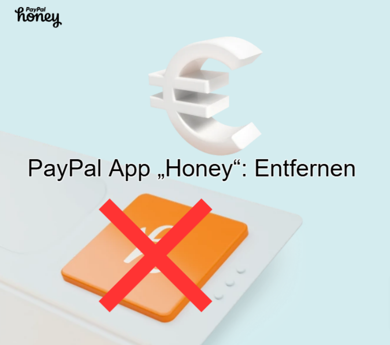 PayPal App „Honey“: Entfernen der umstrittenen Erweiterung