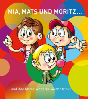 Mia-Mats-und-Moritz-und-ihre-Mama-wenn-sie-wieder-trinkt