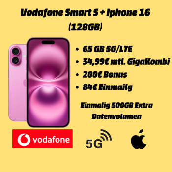 Vodafone Smart S + Iphone 16 (128GB)