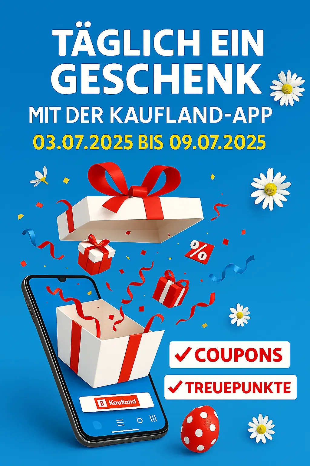 Tägliches Geschenk in der Kaufland App sichern – vom 03.07. bis 09.07.2025 🎁