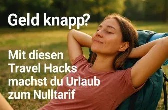 Schnäppchen, Deals und Rabattcodes des Tages: Kostenlos reisen 2025 - Die besten Tipps für Urlaub ohne Geld – so geht's
