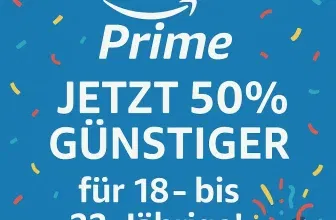 Schnäppchen, Deals und Rabattcodes des Tages: Amazon Prime jetzt 50% günstiger für 18- bis 22-Jährige