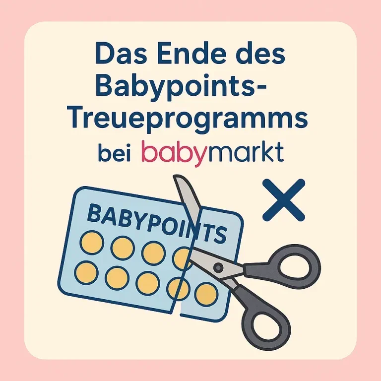 Das Ende des Babypoints-Treueprogramms bei Babymarkt