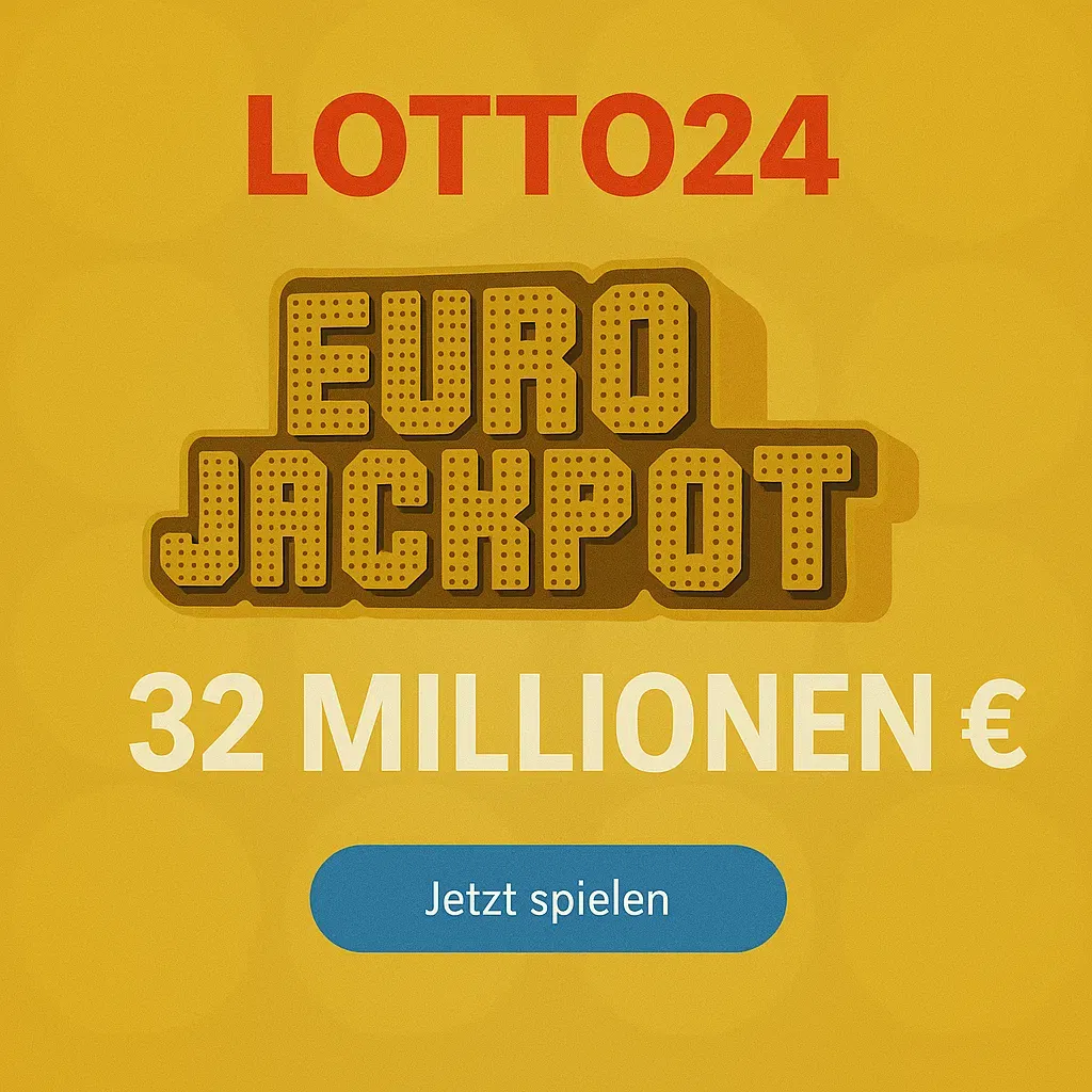 Schnäppchen, Deals Und Rabattcodes Des Tages - Lotto24 32 Millionen Eurojackpot