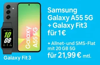 Angebot: Samsung Galaxy A55 5G + Galaxy Fit 3 für 1€ + Allnet- und SMS-Flat mit 20GB 5G für 21,99€ mtl.