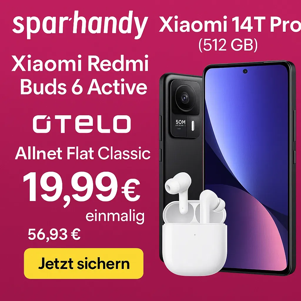 Schnäppchen, Deals Und Rabattcodes Des Tages: Xiaomi 14T Pro, Redmi Buds 6, Otelo Allnet Flat Classic 40 Gb Lte